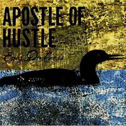 Apostle Of Hustle : Eats Darkness
